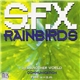 S.F.X. - Rainbirds